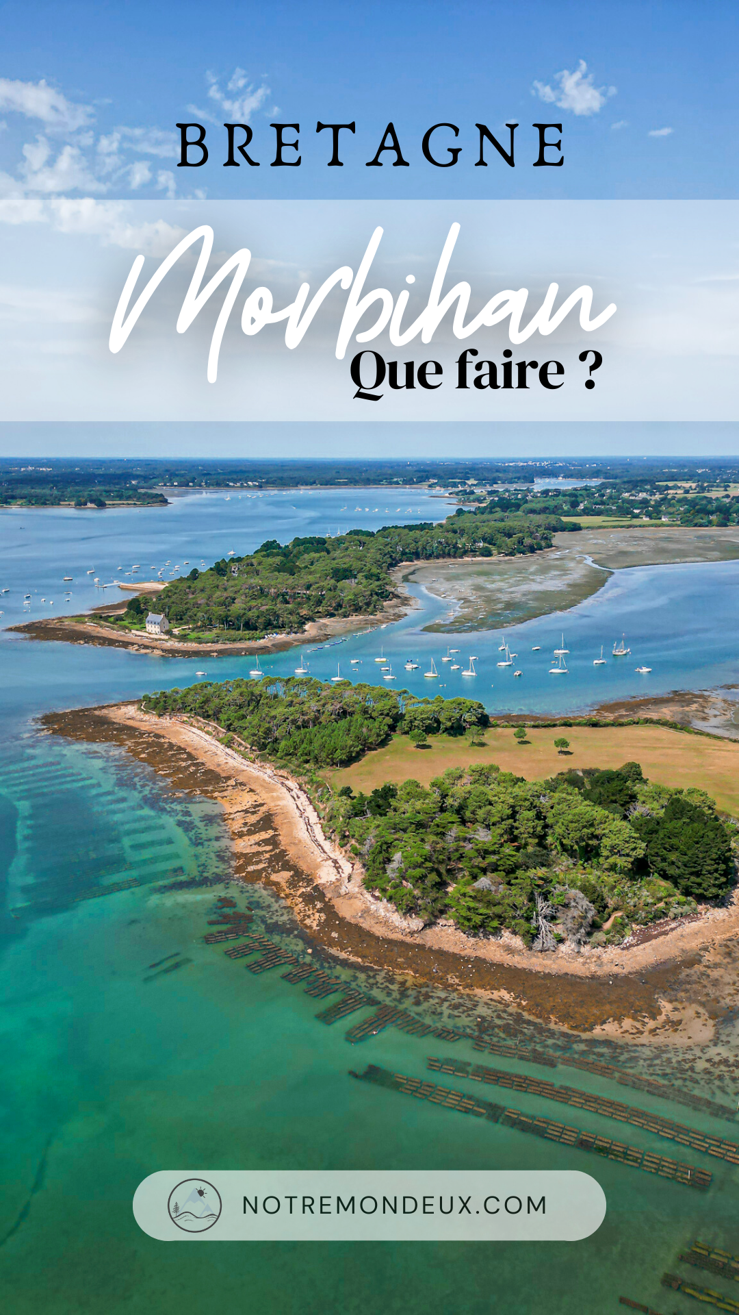 Visiter le Morbihan en Bretagne