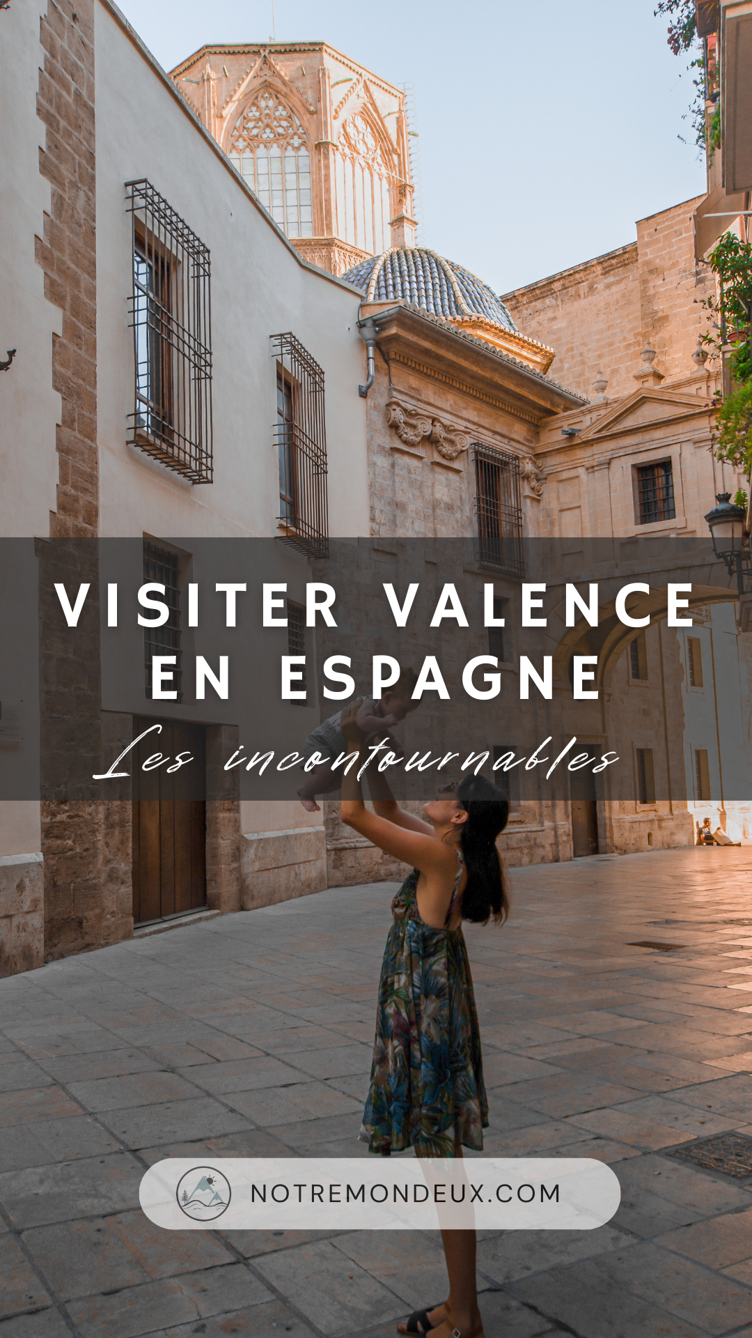 Visiter valence en Espagne